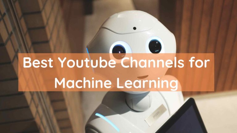 15 + Best YouTube Channels For Machine Learning - CSE Academy